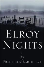 Cover of: Elroy Nights by Frederick Barthelme