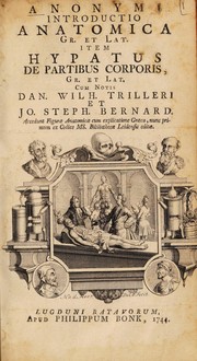 Cover of: Anonymi [i.e. P. Laurenberg's?] Introductio anatomica. Gr. et Lat. Item, Hypatus de partibus corporis, Gr. et Lat