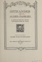 Ostrander and allied families by American Historical Society.