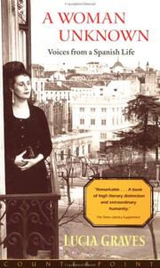 Cover of: A Woman Unknown: Voices from a Spanish Life