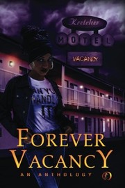 Cover of: Forever Vacancy: A Colors in Darkness Anthology