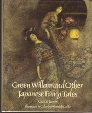 Cover of: Green Willow and other Japanese fairy tales | Grace James