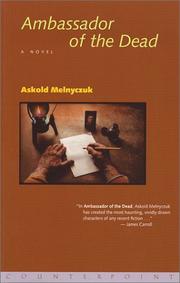 Cover of: Ambassador of the Dead by Askold Melnyczuk