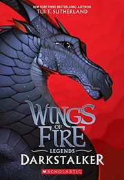Cover of: Darkstalker (Wings of Fire: Legends) by Tui T. Sutherland