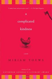 Cover of: A Complicated Kindness by Miriam Toews