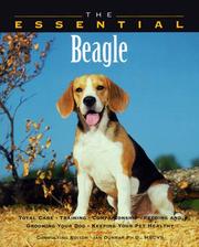 Cover of: The essential beagle by consulting editor, Ian Dunbar ; featuring photographs by Winter Churchill Photography .