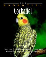 Cover of: The Essential Cockatiel (Essential (Howell))