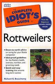 Cover of: The Complete Idiot's Guide to Rottweilers