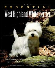 Cover of: The Essential West Highland White Terrier (Howell Book House's Essential)