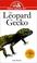 Cover of: The Leopard Gecko