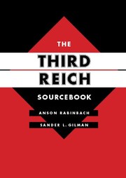 Cover of: The Third Reich Sourcebook (Weimar and Now: German Cultural Criticism 47)