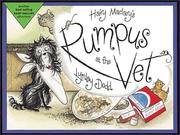 Cover of: Hairy Maclary's Rumpus at the Vet (Hairy Maclary) by Lynley Dodd