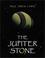 Cover of: The Jupiter Stone