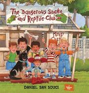 Cover of: The Dangerous Snake and Reptile Club