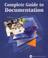 Cover of: Complete Guide to Documentation