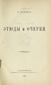 Cover of: Ėti͡u︡dy i ocherki. by Vladimir Viktorovich Lesevich