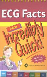 Cover of: ECG Facts Made Incredibly Quick!