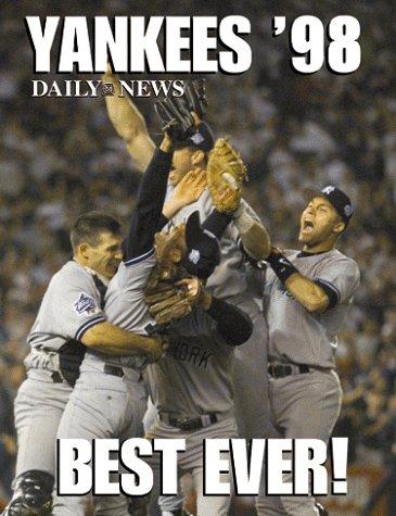 Yankees '98 by The New York Daily News