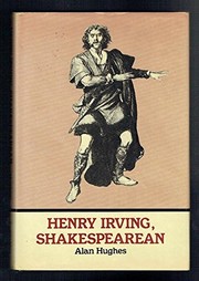 Cover of: Henry Irving, Shakespearean | Hughes, Alan Ph.D.