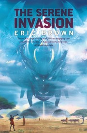 Cover of: The Serene Invasion