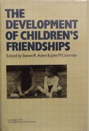 Cover of: The Development of children's friendship