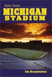 Cover of: Tales from Michigan Stadium by Jim Brandstatter, Jim Brandstatter