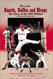 Cover of: More than Beards, Bellies and Biceps: The Story of the 1993 Phillies
