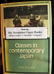 Classes in contemporary Japan by Rob Steven
