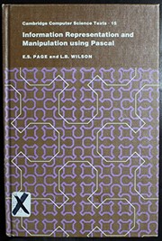 Cover of: Information representation and manipulation using Pascal | E. S. Page