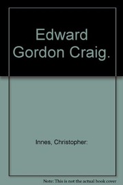 Cover of: Edward Gordon Craig | C. D. Innes