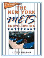 Cover of: The New York Mets Encyclopedia by Peter C. Bjarkman