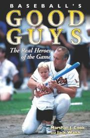 Cover of: Baseball's Good Guys: The Real Heroes of the Game
