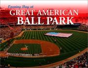 Cover of: Opening Day at Great American Ball Park by Dann Stupp