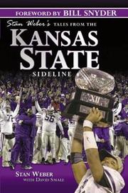 Stan Weber's tales from the Kansas State sideline by Stan Weber, David Smale