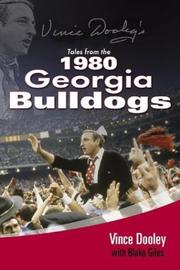 Cover of: Vince Dooley's Tales from the 1980 Georgia Bulldogs