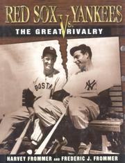 Cover of: Red Sox vs. Yankees: The Great Rivalry