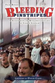Cover of: Bleeding Pinstripes: A Season with the Bleacher Creatures of Yankee Stadium