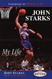 Cover of: John Starks: My Life