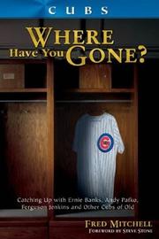 Cover of: Cubs: Where Have You Gone?