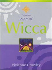 Cover of: Way of Wicca (Way of) by Vivianne Crowley