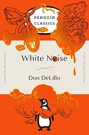 Cover of: White Noise: (Penguin Orange Collection) by Don DeLillo