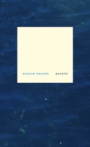 Cover of: Bluets by Maggie Nelson