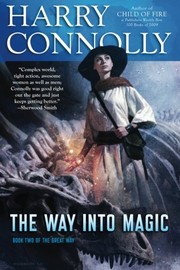 Cover of: The Way Into Magic: Book Two of The Great Way (Volume 2)