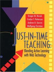 Cover of: Just-in-time teaching: blending active learning with web technology