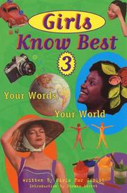 Cover of: Girls Know Best 3: Your Words, Your World (Girls Know Best)