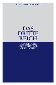Das Dritte Reich by Klaus Hildebrand