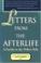 Cover of: Letters from the Afterlife