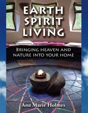 Cover of: Earth Spirit Living by Ann Marie Holmes