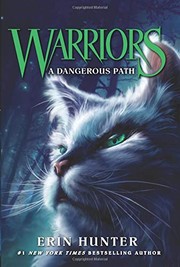Cover of: Warriors #5: A Dangerous Path (Warriors: The Prophecies Begin) by Erin Hunter