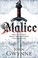 Cover of: Malice (The Faithful and The Fallen Series Book 1)